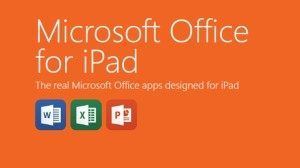 Microsoft Office for iPad and iPhone Microsoft Office for iPad and iPhone